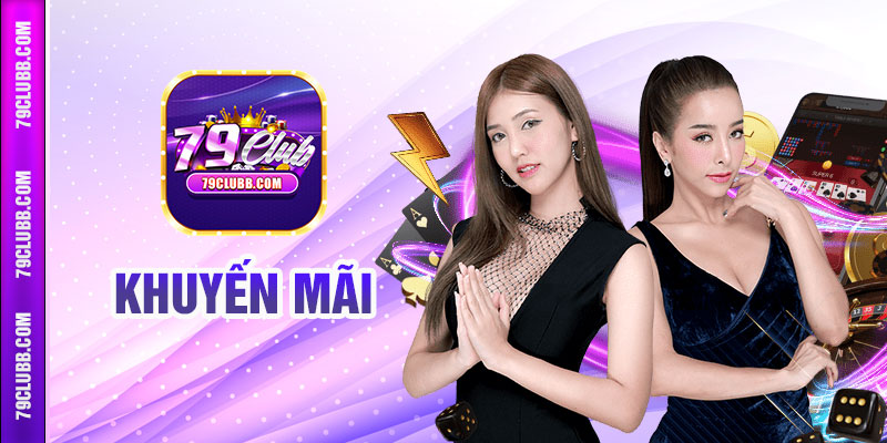 Khuyến mãi 79Club – Cơ hội vàng cho mọi cược thủ 4 Khuyến mãi 79club chào mừng thành viên mới